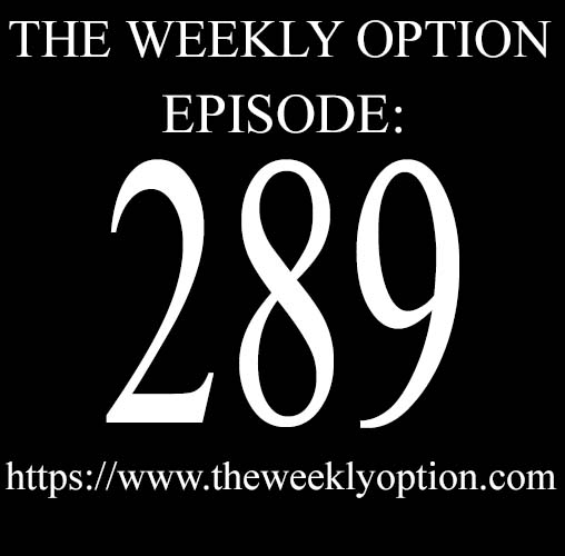 Trading podcast - The Weekly Option
