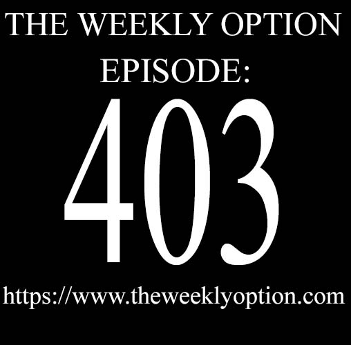 Episode 403 about option trading