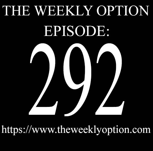 Trading podcast - The Weekly Option