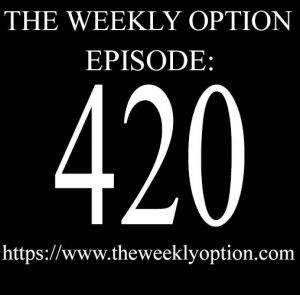 Option trading podcast for Episode 420